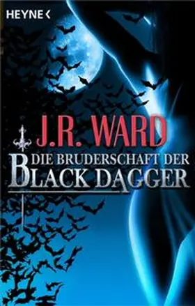 Ward | Die Bruderschaft der Black Dagger | Buch | 978-3-453-53384-4 | sack.de