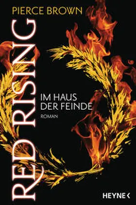 Brown | Red Rising - Im Haus der Feinde | Buch | 978-3-453-53442-1 | www2.sack.de