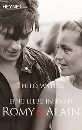 Wydra |  Eine Liebe in Paris - Romy und Alain | Buch |  Sack Fachmedien