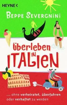 Severgnini |  Überleben in Italien - | Buch |  Sack Fachmedien