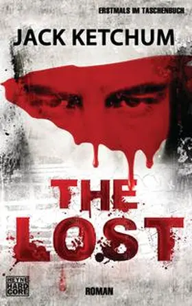 Ketchum |  The Lost | Buch |  Sack Fachmedien
