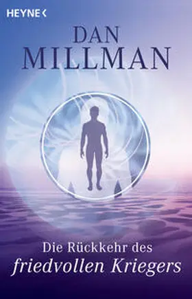 Millman | Die Rückkehr des friedvollen Kriegers | Buch | 978-3-453-70000-0 | sack.de
