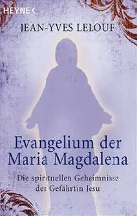 Leloup |  Evangelium der Maria Magdalena | Buch |  Sack Fachmedien