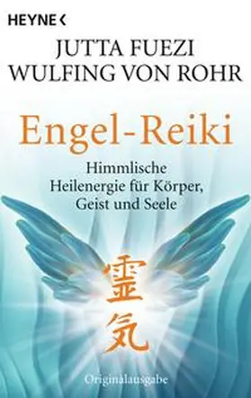 Fuezi / Rohr |  Engel-Reiki | Buch |  Sack Fachmedien