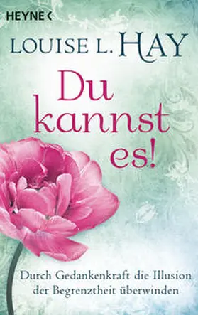 Hay | Du kannst es! | Buch | 978-3-453-70311-7 | www2.sack.de