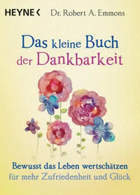 Emmons |  Das kleine Buch der Dankbarkeit | Buch |  Sack Fachmedien