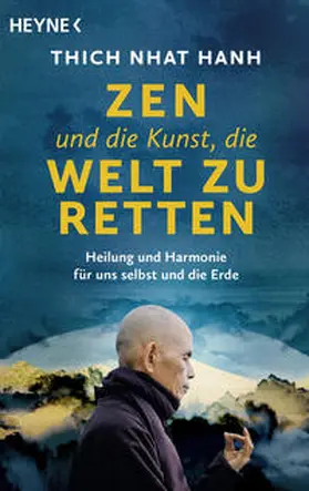 Thich |  Zen und die Kunst, die Welt zu retten | Buch |  Sack Fachmedien