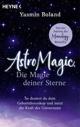 Boland |  AstroMagic - Die Magie deiner Sterne | Buch |  Sack Fachmedien