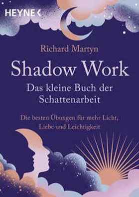 Martyn |  Shadow Work - Das kleine Buch der Schattenarbeit | Buch |  Sack Fachmedien