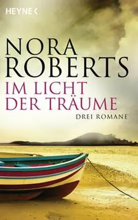 Roberts |  Im Licht der Träume | Buch |  Sack Fachmedien