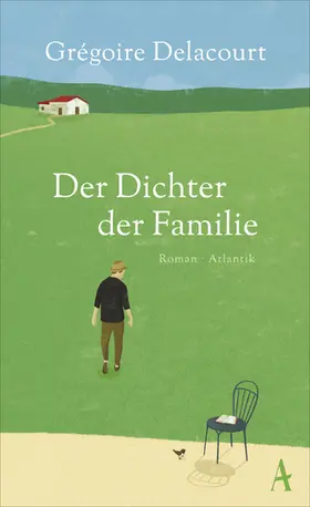Delacourt |  Der Dichter der Familie | eBook | Sack Fachmedien