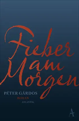 Gárdos |  Fieber am Morgen | Buch |  Sack Fachmedien