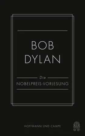 Dylan |  Die Nobelpreis-Vorlesung | Buch |  Sack Fachmedien