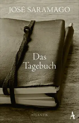 Saramago |  Das Tagebuch | Buch |  Sack Fachmedien