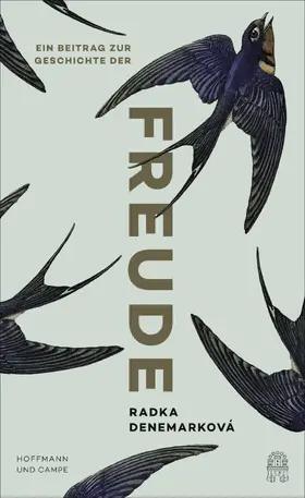 Denemarková |  Ein Beitrag zur Geschichte der Freude | eBook | Sack Fachmedien