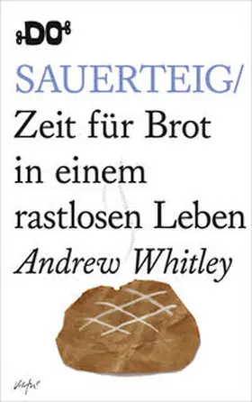 Whitley |  Sauerteig | Buch |  Sack Fachmedien