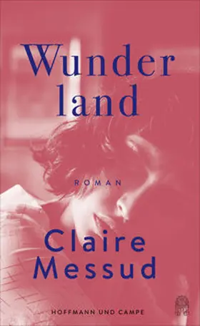 Messud |  Wunderland | Buch |  Sack Fachmedien