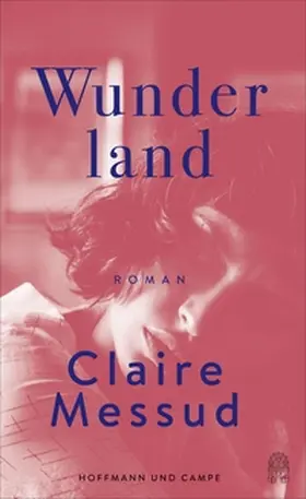 Messud |  Wunderland | eBook | Sack Fachmedien