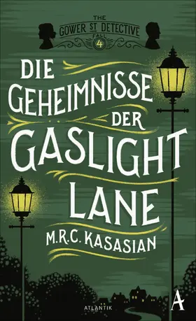 Kasasian |  Die Geheimnisse der Gaslight Lane | eBook | Sack Fachmedien