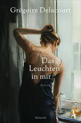 Delacourt |  Das Leuchten in mir | Buch |  Sack Fachmedien