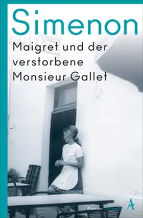 Simenon |  Maigret und der verstorbene Monsieur Gallet | Buch |  Sack Fachmedien