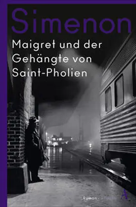 Simenon |  Maigret und der Gehängte von Saint-Pholien | Buch |  Sack Fachmedien