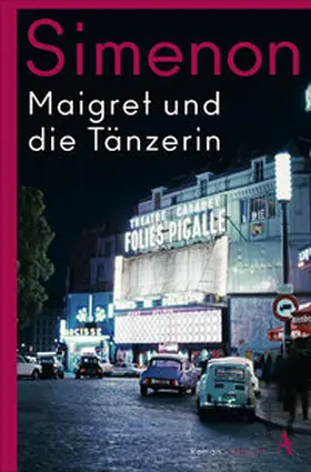Simenon |  Maigret und die Tänzerin | Buch |  Sack Fachmedien