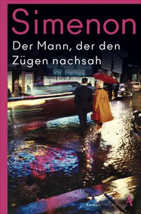 Simenon |  Der Mann, der den Zügen nachsah | Buch |  Sack Fachmedien