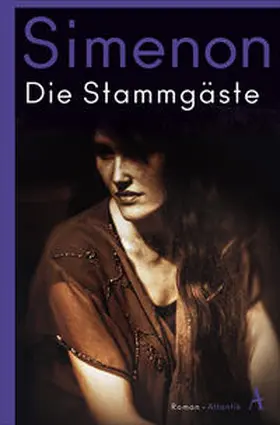 Simenon |  Die Stammgäste | Buch |  Sack Fachmedien