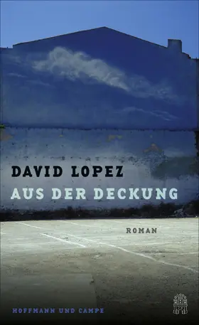 Lopez |  Aus der Deckung | eBook | Sack Fachmedien