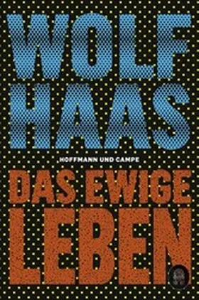 Haas | Das ewige Leben | E-Book | www2.sack.de