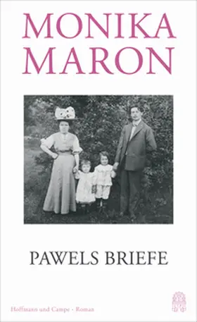 Maron | Pawels Briefe | Buch | 978-3-455-01281-1 | www2.sack.de