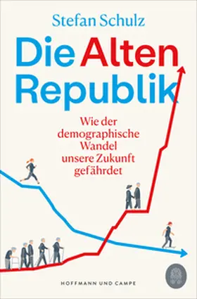Schulz |  Die Altenrepublik | Buch |  Sack Fachmedien