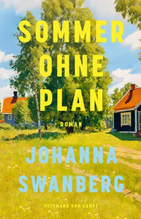 Swanberg | Sommer ohne Plan | Buch | 978-3-455-01928-5 | www2.sack.de