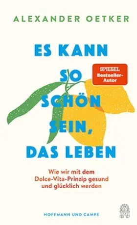 Oetker | Es kann so schön sein, das Leben | E-Book | sack.de