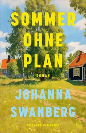Swanberg |  Sommer ohne Plan | Buch |  Sack Fachmedien