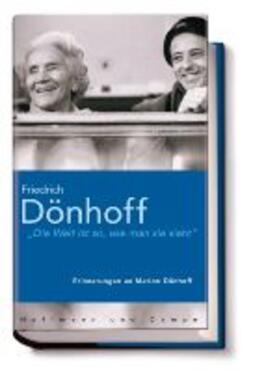 Dönhoff |  'Die Welt ist so, wie man sie sieht' | Buch |  Sack Fachmedien