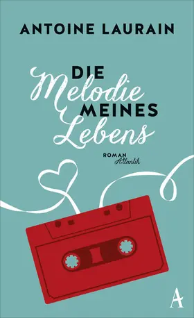 Laurain |  Die Melodie meines Lebens | eBook | Sack Fachmedien
