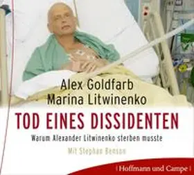 Goldfarb / Litwinenko |  Tod eines Dissidenten | Sonstiges |  Sack Fachmedien