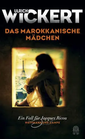 Wickert |  Das marokkanische Mädchen | Buch |  Sack Fachmedien