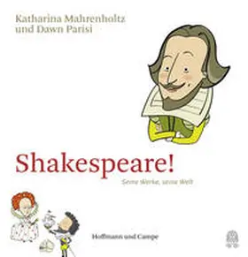 Mahrenholtz / Parisi |  Shakespeare! | Buch |  Sack Fachmedien