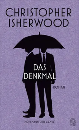 Isherwood | Das Denkmal | Buch | 978-3-455-40584-2 | www2.sack.de