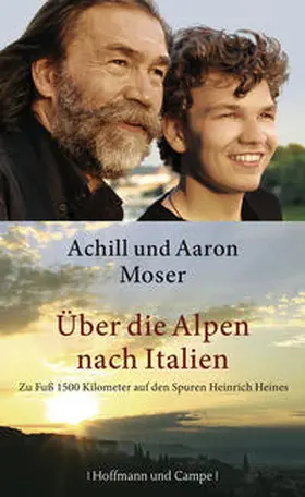 Moser |  Über die Alpen nach Italien | Buch |  Sack Fachmedien