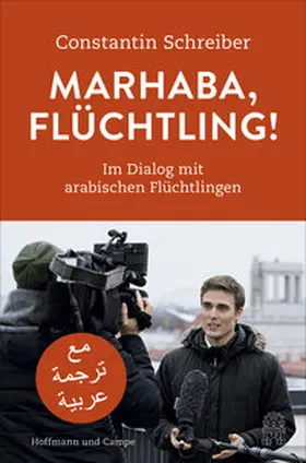 Schreiber |  Marhaba, Flüchtling! | Buch |  Sack Fachmedien
