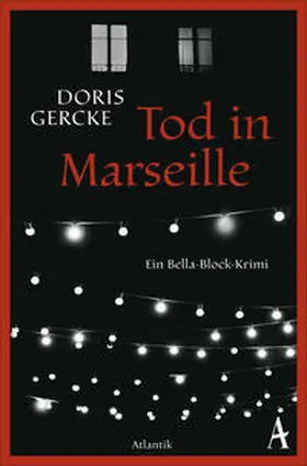 Gercke |  Tod in Marseille | Buch |  Sack Fachmedien
