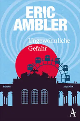 Ambler |  Ungewöhnliche Gefahr | Buch |  Sack Fachmedien