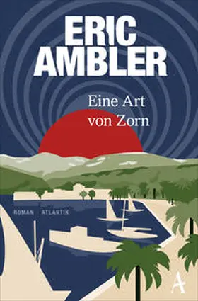 Ambler |  Eine Art von Zorn | Buch |  Sack Fachmedien