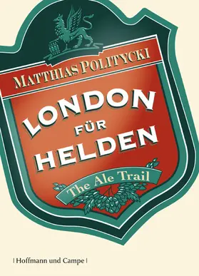 Politycki |  London für Helden | eBook | Sack Fachmedien