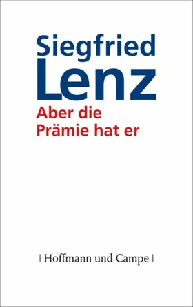Lenz |  Aber die Prämie hat er | eBook | Sack Fachmedien