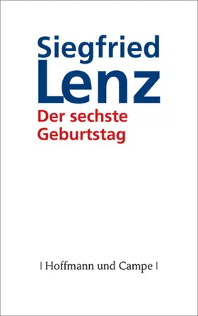 Lenz |  Der sechste Geburtstag | eBook | Sack Fachmedien